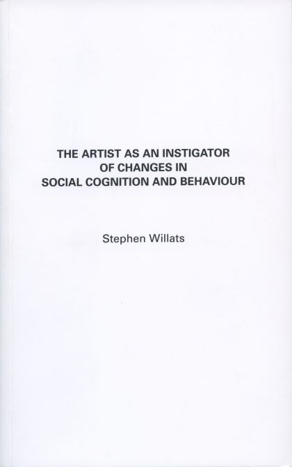 The Artist as an Instigator, Stephen Willats