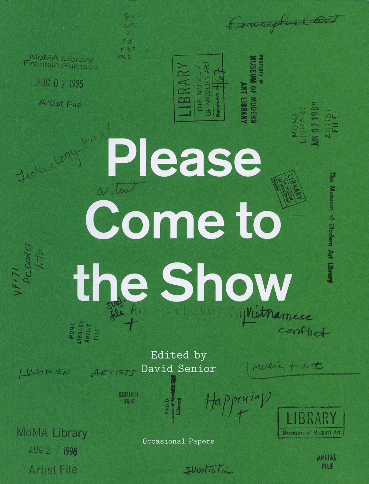 洋書 希少デザイン書 Please Come to the Show MoMA Please Come to the Show — Occasional Papers