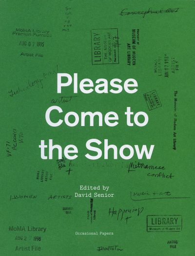 Please Come to the Show, edited by David Senior