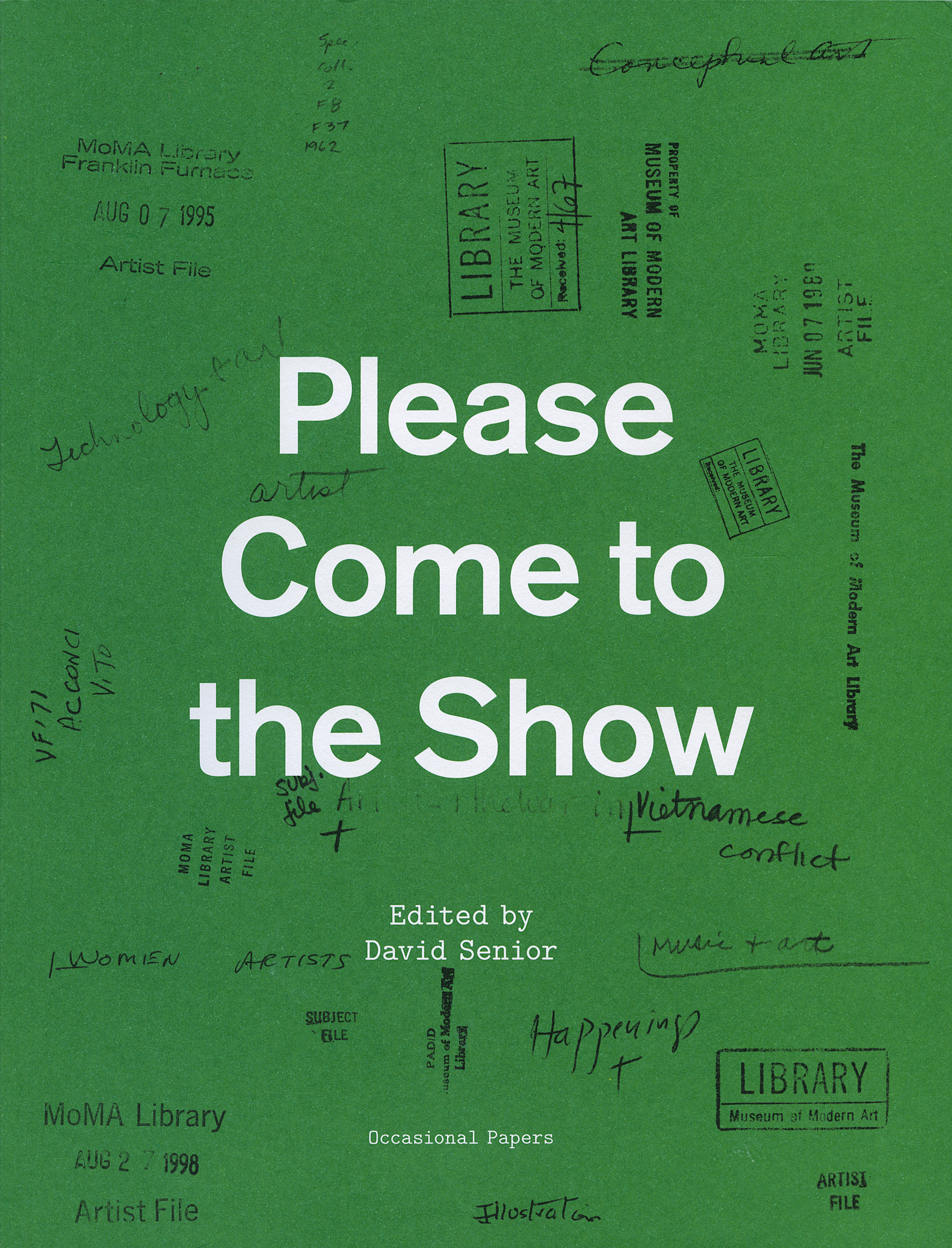洋書 希少デザイン書 Please Come to the Show MoMA Please Come to the Show — Occasional Papers
