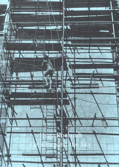 Hugo Roelandt: Let’s Expand the Sky