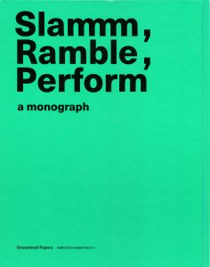 Back cover of Slammm, Ramble, Perform: Ria Pacquée published by Occasional Papers